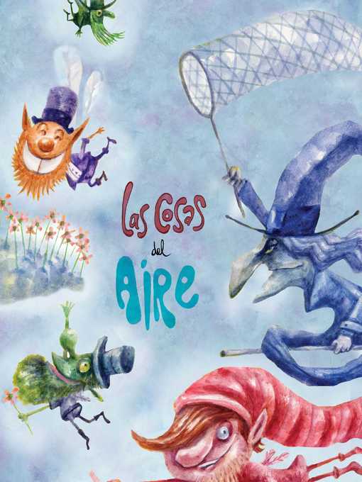 Title details for Las cosas del aire (Things in the Air) by Carmen Gil - Available
